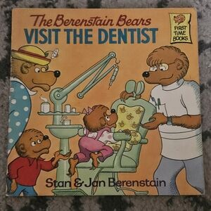 Berenstain Bears Visit the Dentist by Jan Berenstain and Stan Berenstain 1981